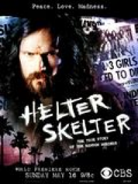 Helter Skelter : la folie de Charles Manson streaming