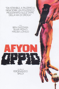 Afyon oppio /  La Filière