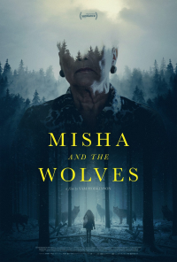 Misha and the Wolves streaming