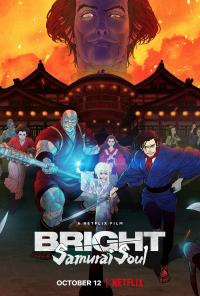 Bright: Samurai Soul streaming