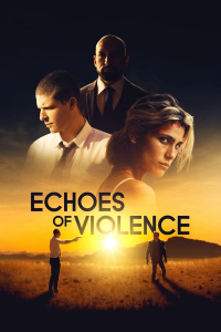 Echoes of Violence streaming