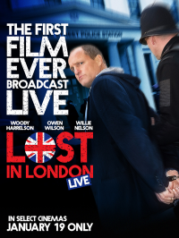 Lost In London streaming
