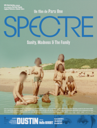 Spectre: Sanity, Madness & the Family streaming