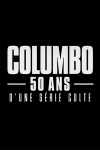 Columbo, 50 ans d'une série culte