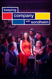 Keeping Company with Sondheim (2022) streaming