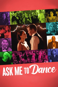 Ask Me to Dance (2022) streaming