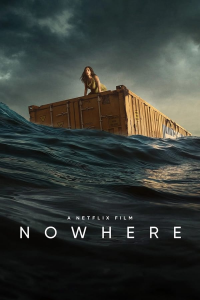 Nowhere (2023) streaming