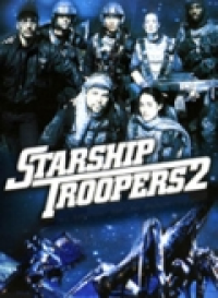 Starship Troopers 2: Héros de la Fédération streaming