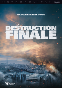 Destruction finale streaming