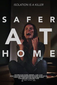 Safer at Home (2021) streaming