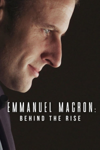 Emmanuel Macron : les coulisses d'une victoire streaming