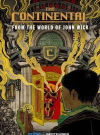 JOHN WICK : THE CONTINENTAL