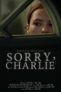 Sorry, Charlie streaming