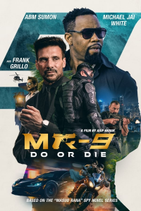 MR-9: Do or Die streaming