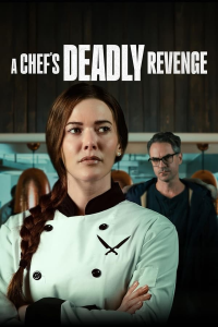 A Chef's Deadly Revenge streaming