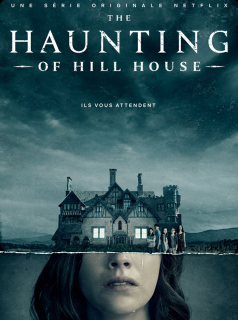 voir serie The Haunting of Hill House en streaming