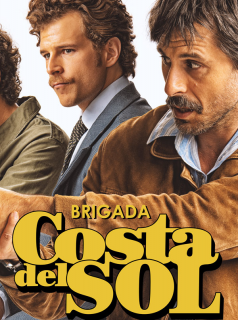 voir serie Brigada Costa del Sol en streaming
