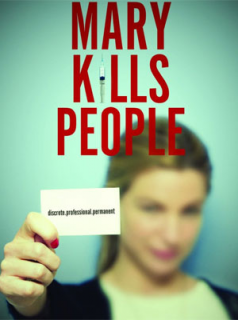 voir Mary Kills People saison 2 épisode 1