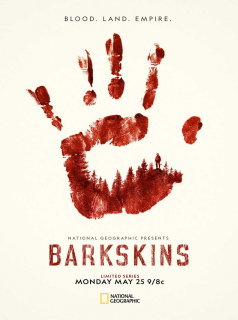 Barkskins : Le sang de la terre Saison 1 en streaming français