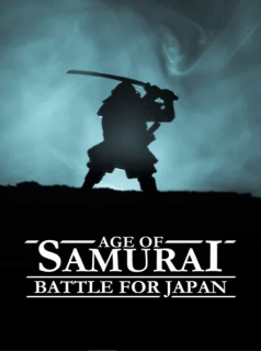 voir serie Age of Samurai: Battle for Japan en streaming