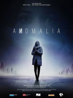 voir Anomalia Saison 1 en streaming 
