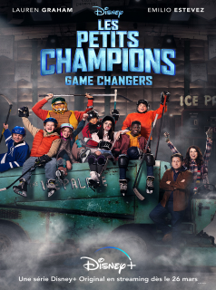 voir serie Les Petits Champions : Game Changers en streaming