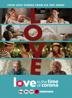 voir serie Love In The Time Of Corona en streaming