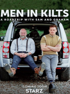 voir serie Men In Kilts: A Roadtrip With Sam And Graham en streaming