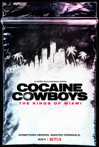 voir serie Cocaine Cowboys : Les Rois de Miami en streaming