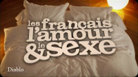 Les Français, l'amour et le sexe streaming