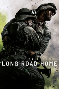 voir serie The Long Road Home en streaming