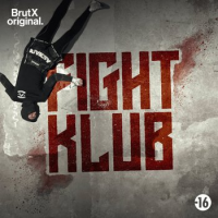 voir serie Fight Klub - BrutX en streaming