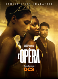 L’Opéra Saison 1 en streaming français