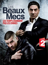 Les Beaux mecs Saison 1 en streaming français