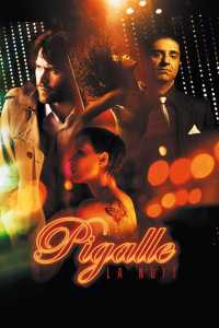 Pigalle, la nuit streaming