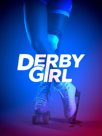 voir Derby Girl Saison 1 en streaming 