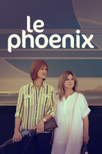 voir Le Phoenix saison 1 épisode 6