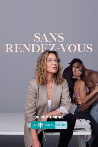 voir serie Sans rendez-vous (TV Series 2021– 2022) en streaming