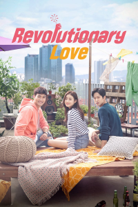 Revolutionary Love Saison 1 en streaming français