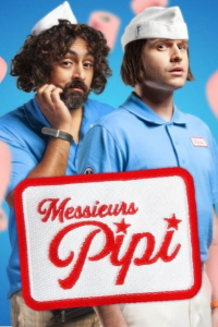 Messieurs Pipi Saison 2 en streaming français