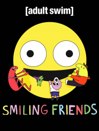 Smiling Friends streaming