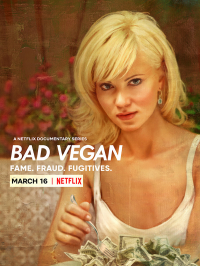 voir serie Bad Vegan : Arnaque au menu en streaming