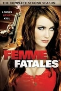 Femme Fatales Saison 2 en streaming français