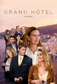 Grand Hôtel (2020) Saison 1 en streaming français