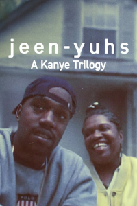 Jeen-yuhs : La trilogie Kanye West streaming