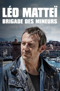Léo Matteï, Brigade des mineurs Saison 1 en streaming français