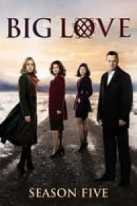 Big Love Saison 5 en streaming français