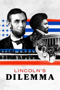 Le dilemme Lincoln streaming