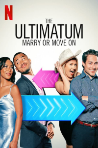 voir L'Ultimatum : On se marie ou c'est fini (2022) Saison 1 en streaming 