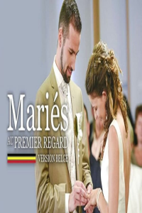 voir serie Mariés au premier regard (Belgique) en streaming